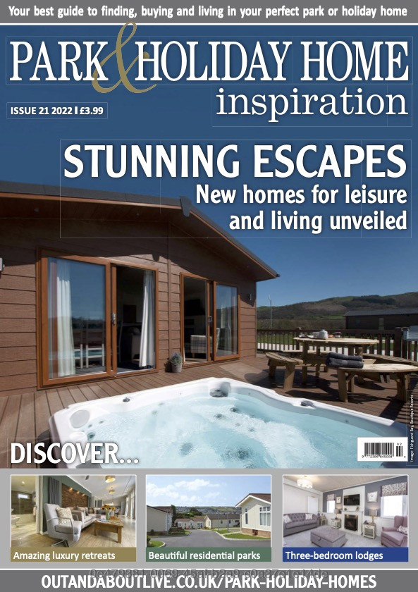 Park and Holiday Home Inspiration magazine I21 2022