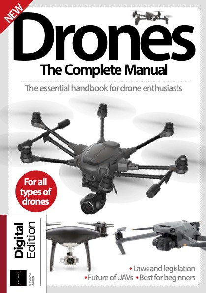 Drones The Complete Manual – 11th Edition, 2022