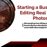 Starting a Business in Editing Real Estate Photos