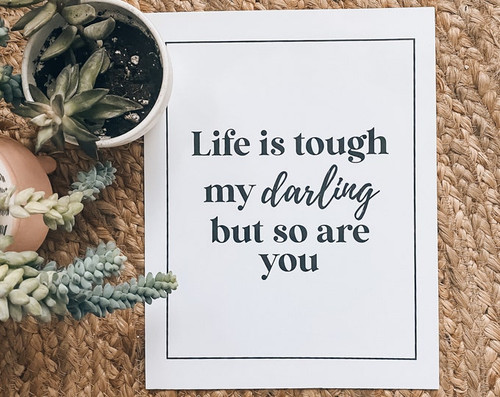 Life is Tough Print Quote Illustrations Alphabet Illustration Pri.jpg