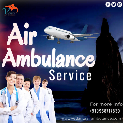 Work-Efficient Air Ambulance Service in Ranchi by Vedanta.jpg