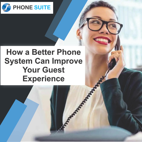 How a Better Phone System Can Improve Your Guest Experience Facebook Size.jpg