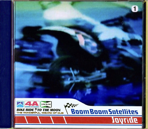 BOOM BOOM SATELLITES/JOYRIDE (Europe Edition) July-11-2000 R&S Records.jpg