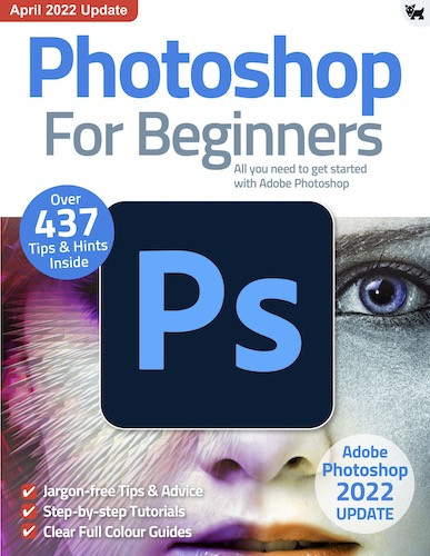 Photoshop for Beginners – 10th Edition 2022