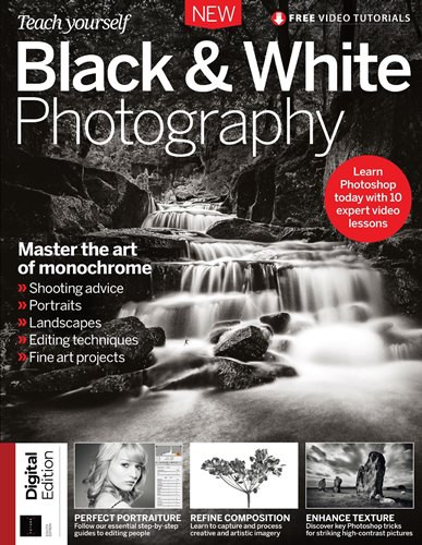 Teach Yourself Black and White Photography – 8th Edition 2022