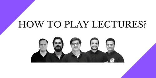 HOW TO PLAY LECTURES.png