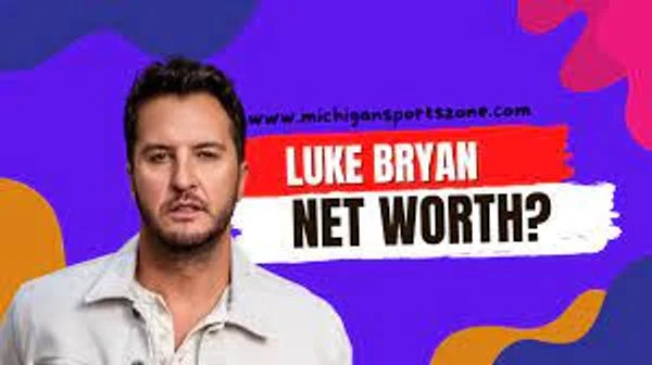 Luke bryan net worth