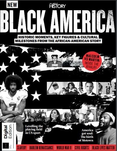 All About History – Black America, 1st Edition, 2021