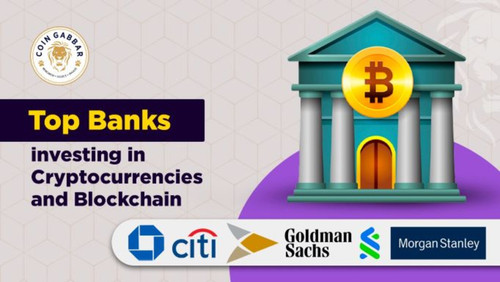 Top Banks investing in Cryptocurrencies and Blockchain (2).jpg