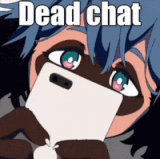 dead chat.gif