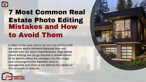 7 Most Common Real Estate Photo Editing Mistakes and How to Avoid Them.jpg