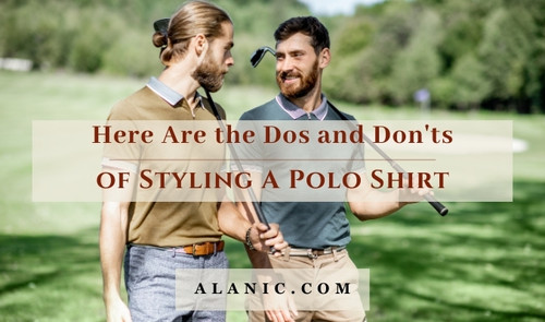 Here Are the Dos and Don'ts of Styling A Polo Shirt.jpg