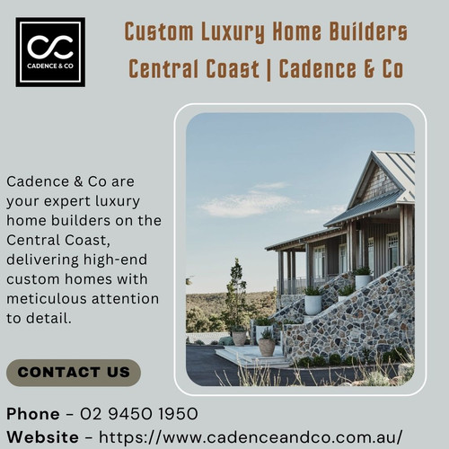 Custom Luxury Home Builders Central Coast Cadence & Co.jpg