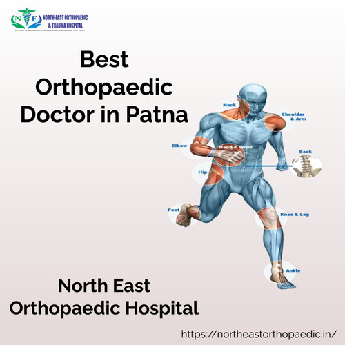 Best Orthopaedic Doctor in Patna: North East Orthopaedic Hospital.jpg