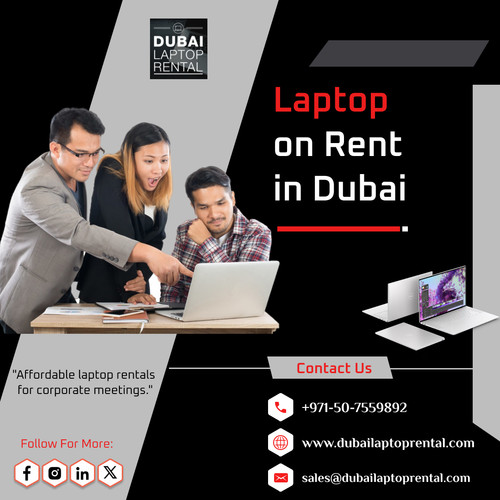 Searching for Quality Laptops on Rent in Dubai?.jpg