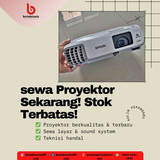 Salinan dari Sewa Proyektor Berkualitas untuk Presentasi Anda! (3)