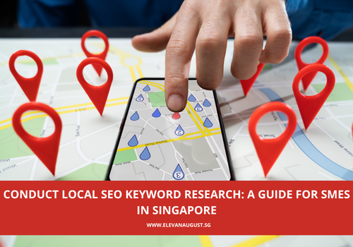 Conduct Local SEO Keyword Research A Guide for SMEs in Singapore (1).png