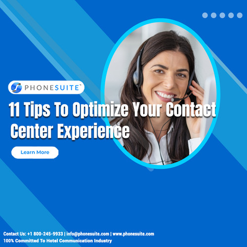 11 Tips To Optimize Your Contact Center Experience.jpg