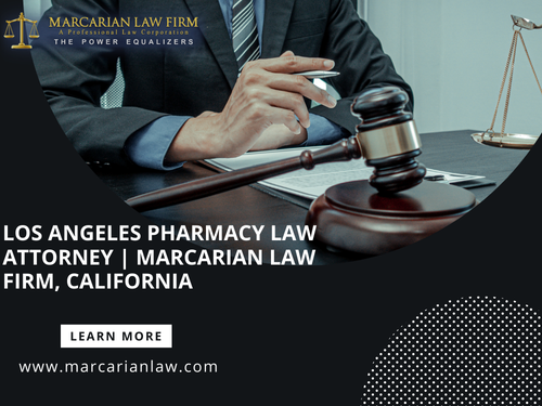 Los Angeles Pharmacy Law Attorney | Marcarian Law Firm, California.png