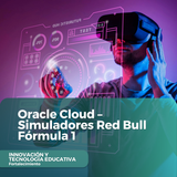 Oracle Cloud – Simuladores Red Bull Fórmula 1
