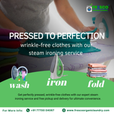 Get perfectly pressed clothes with our steam ironing service in Shaikpet
