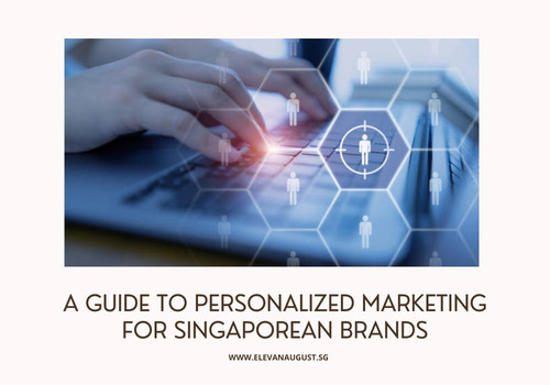 A Guide To Personalized Marketing For Singaporean Brands.jpg