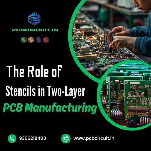 The Role of Stencils in Two-Layer PCB Manufacturing.jpg