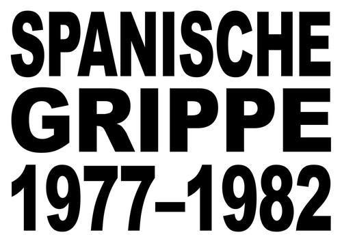 Spanische Grippe 1977 1982.jpg