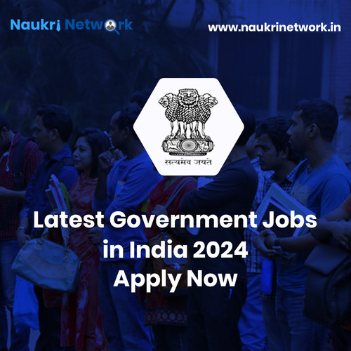Latest Government Jobs in India 2024 Apply Now.jpg