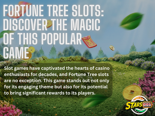 Fortune Tree Slots: Discover the Magic of This Popular Game.png
