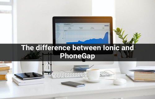The difference between Ionic and PhoneGap (1).jpg