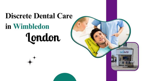 Discrete Dental Care in Wimbledon, London.jpg