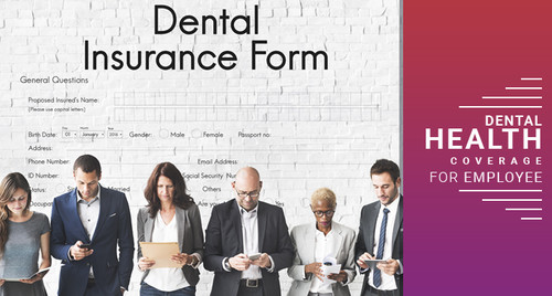 dental health coverage a must in every employee welfare scheme.jpg