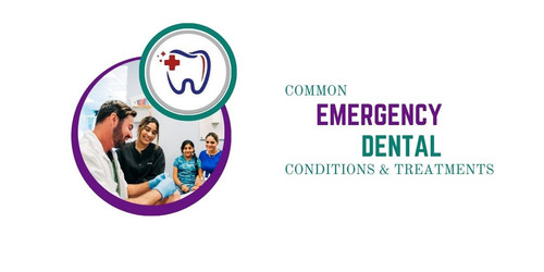 Common Emergency Dental Conditions & Treatments.jpg