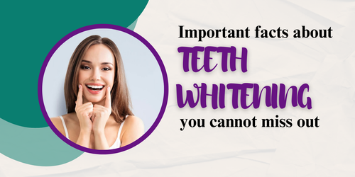 Important facts about teeth whitening you cannot miss out.png
