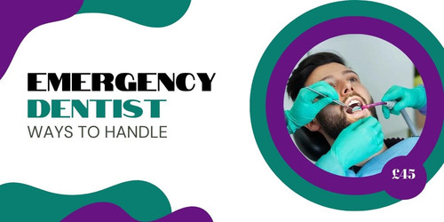 WAYS TO HANDLE EMERGENCY DENTIST.jpg