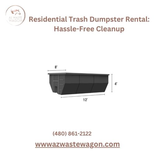 Residential Trash Dumpster Rental Hassle Free Cleanup.jpg
