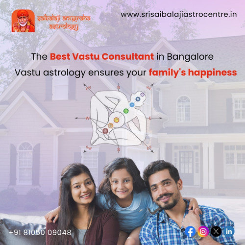 The best Vastu consultant in Bangalore. Vastu astrology ensures your family's happiness..jpg