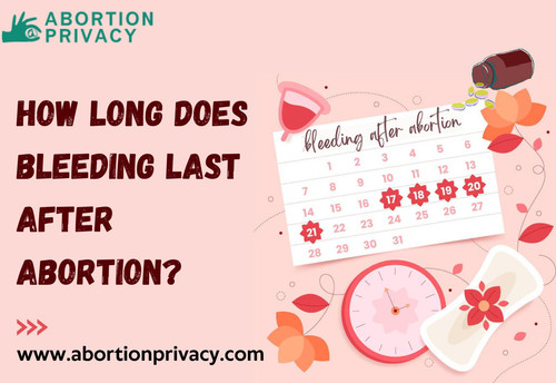 How long does bleeding last after abortion.jpg