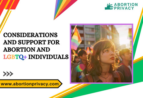 Considerations and Support for Abortion and LGBTQ+ Individuals.jpg
