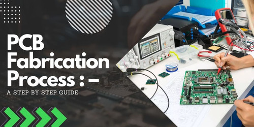 PCB Fabrication Process : — A Step by Step Guide.jpg