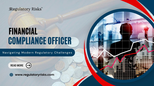 Financial Compliance Officer: Navigating Modern Regulatory Challenges.jpg