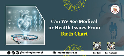 Medical or Health Issues From Birth Chart.jpg