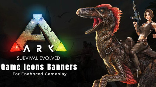 Ark Survival Evolved 2017 Game Icons Banners For Enahnced Gameplay.jpg