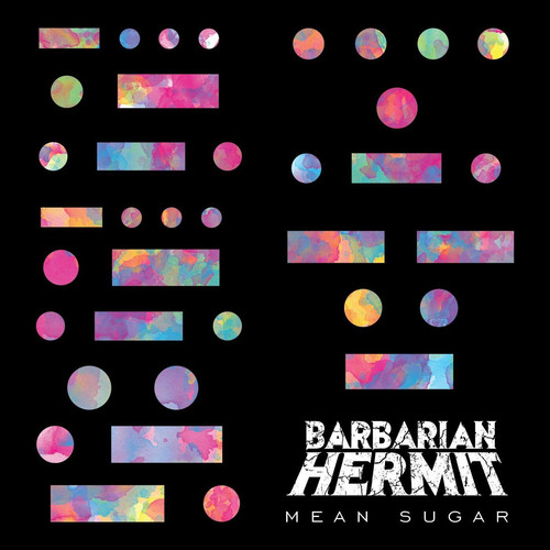 Barbarian Hermit Mean Sugar WEB 2024 ENTiTLED.jpg