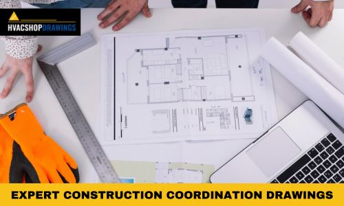 EXPERT CONSTRUCTION COORDINATION DRAWINGS | HVAC SHOP DRAWINGS.jpg