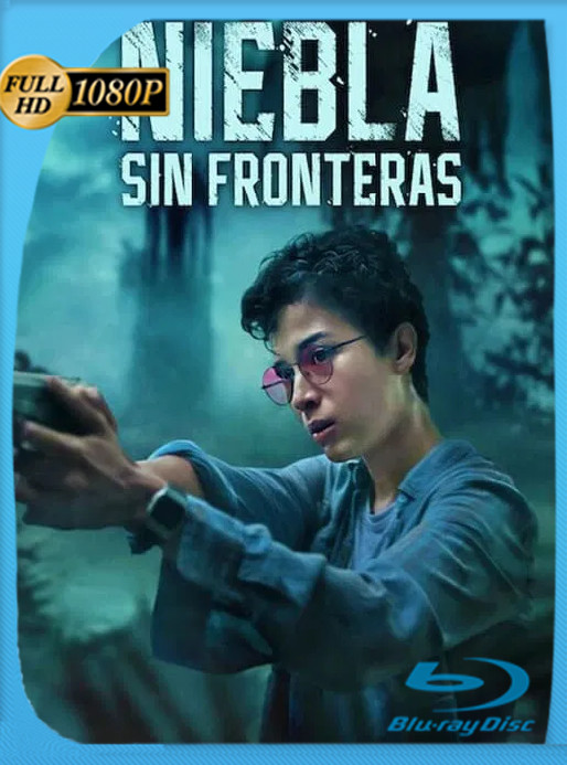 Niebla Sin Fronteras (2024) WEB-DL [1080p] Latino [GoogleDrive]