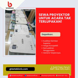 Sewa Proyektor untuk acara tak terlupakan!