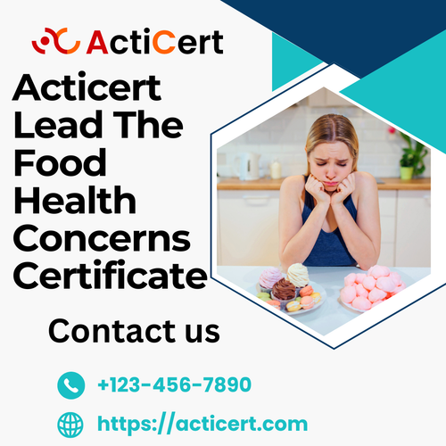 Acticert Lead The Food Health Concerns Certificate.png
