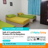 Are you in need of a safe and comfortable women’s PG in Bangalore?